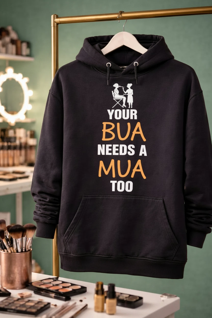 Your Bua needs a MUA Black Hoodie for make up artists